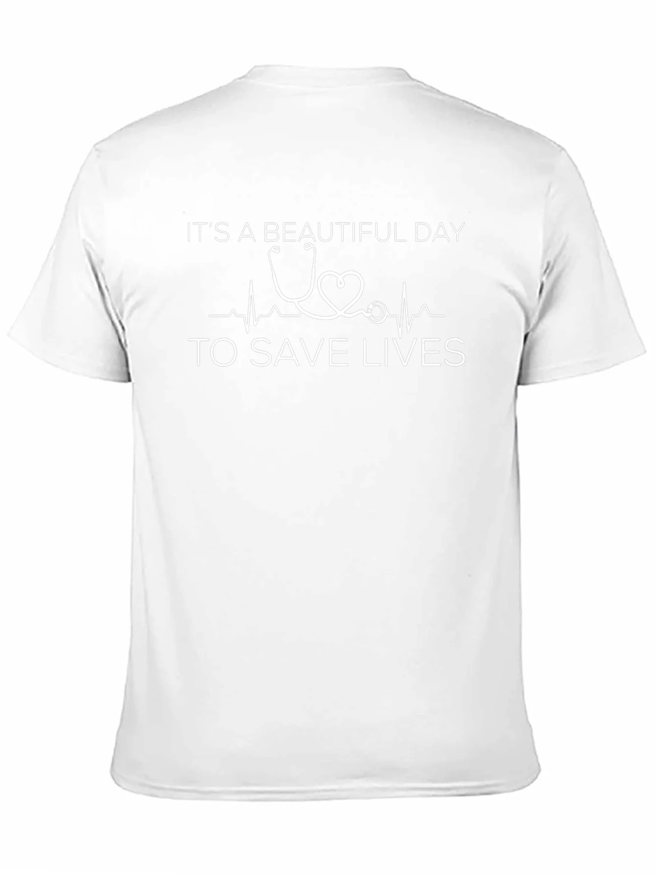 Beautiful Day to Save Lives T-Shirt